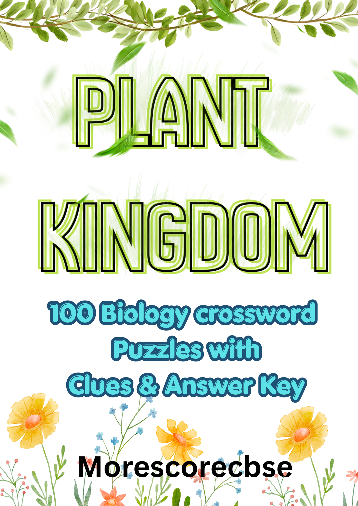 Plant Kingdom Crossword Puzzle | 100 Biology Crossword Puzzles for Kids | Printable Science Worksheet PDF